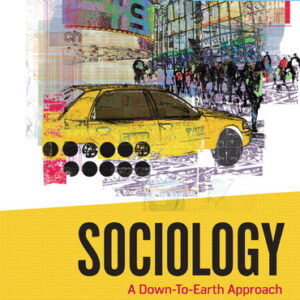 Sociology A Down-To-Earth Approach 14th Edition