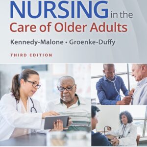 Advanced Practice Nursing in the Care of Older Adults 3rd Edition