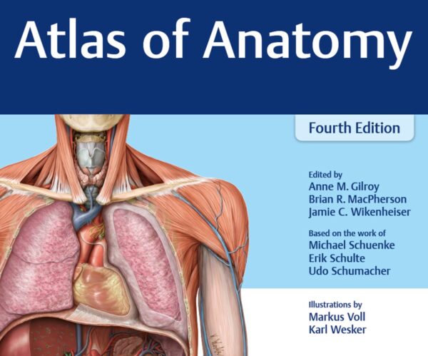 Atlas of Anatomy 4th Edition