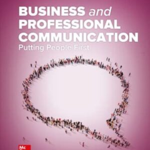 Business and Professional Communication Putting People First 2nd Edition