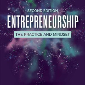 Entrepreneurship The Practice and Mindset 2nd Edition