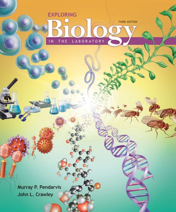 Exploring Biology in the Laboratory 3rd Edition