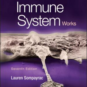 How the Immune System Works 7th Edition