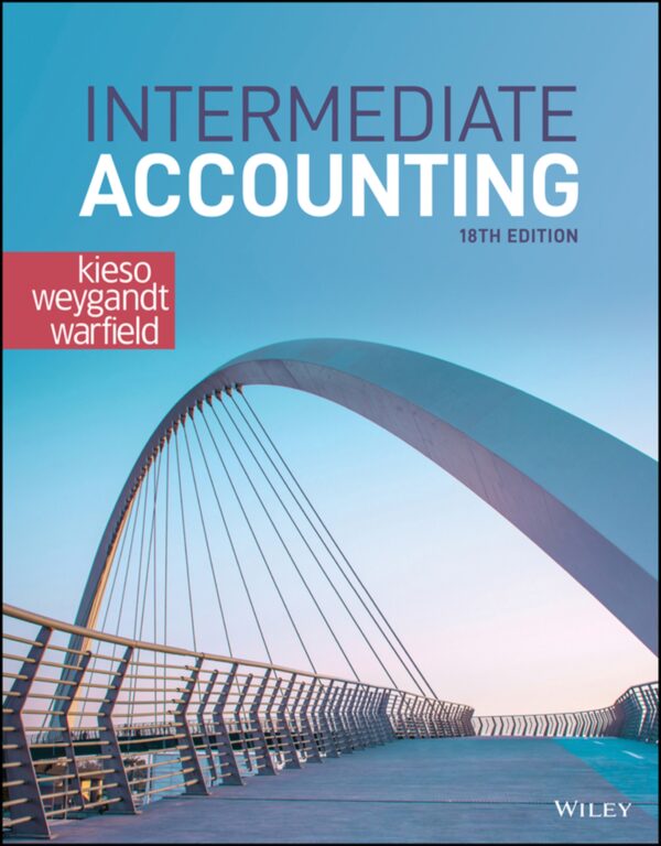 Intermediate Accounting 18th Edition