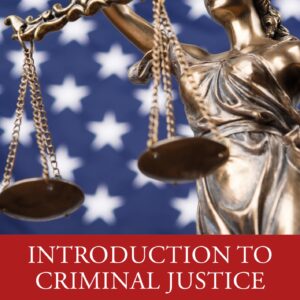 Introduction to Criminal Justice 10th Edition