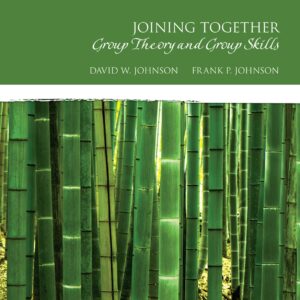 Joining Together Group Theory and Group Skills 12th Edition