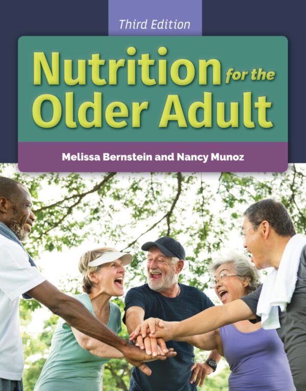 Nutrition for the Older Adult 3rd Edition