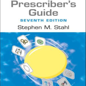Prescriber's Guide Stahl's Essential Psychopharmacology 7th Edition
