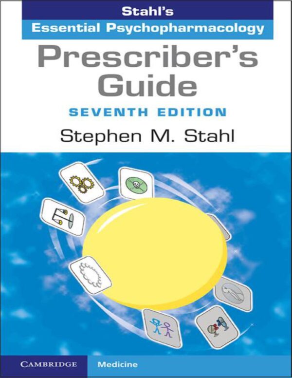 Prescriber's Guide Stahl's Essential Psychopharmacology 7th Edition
