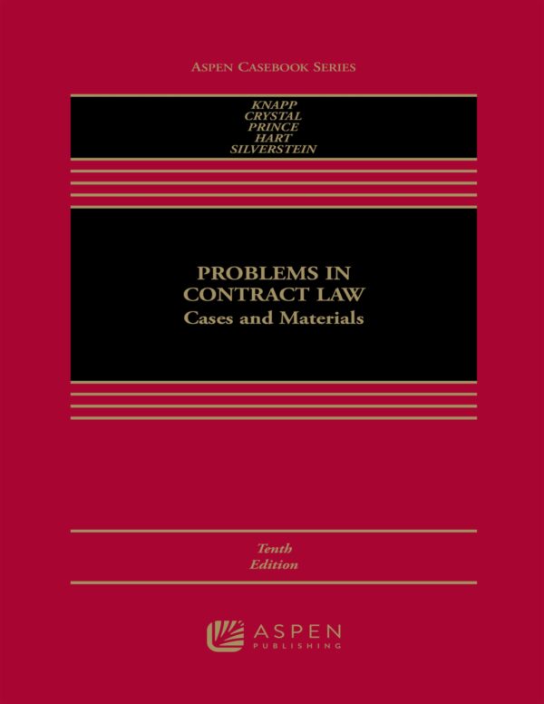 Problems in Contract Law Cases and Materials 10th Edition