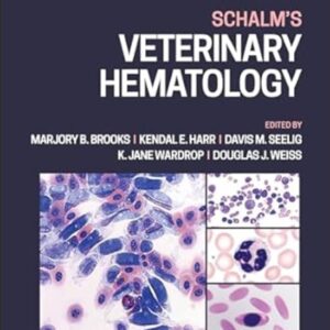 Schalms Veterinary Hematology 7th Edition