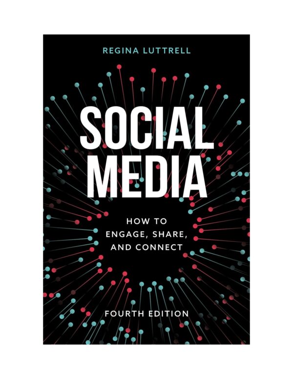 Social Media How to Engage, Share, and Connect 4th Edition