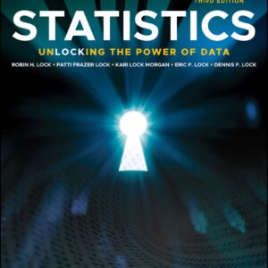 Statistics Unlocking the Power of Data 3rd Edition