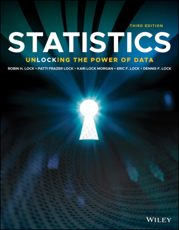 Statistics Unlocking the Power of Data 3rd Edition