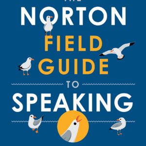The Norton Field Guide to Speak