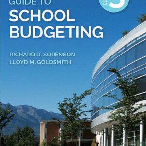 The Principal’s Guide to School Budgeting 3rd Edition