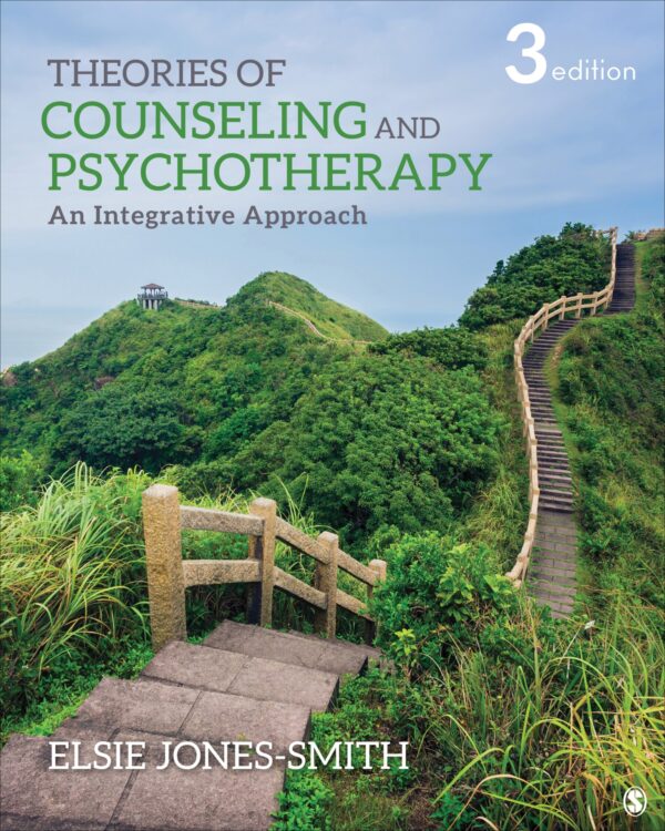 Theories of Counseling and Psychotherapy An Integrative Approach 3rd Edition