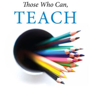 Those Who Can, Teach 14th Edition