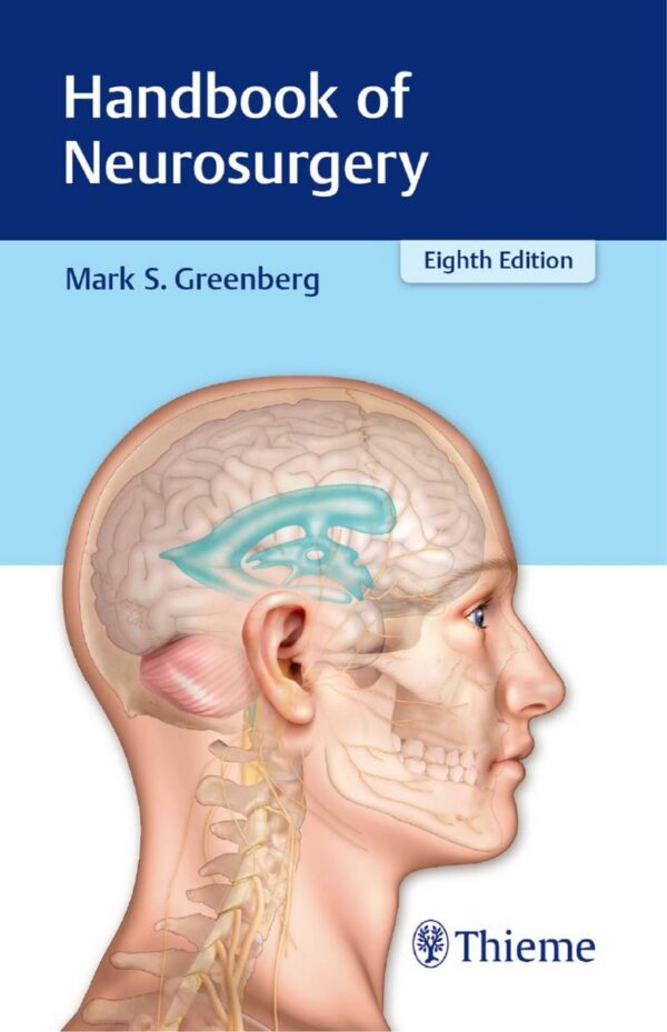 Handbook of Neurosurgery 8th Edition