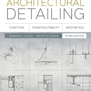 Architectural Detailing Function Constructibility Aesthetics 3rd Edition