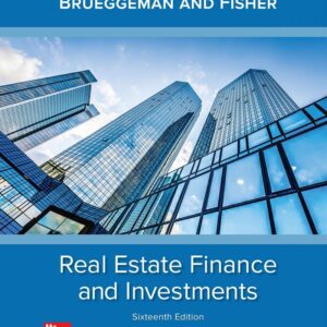 Real Estate Finance & Investments 16th Edition