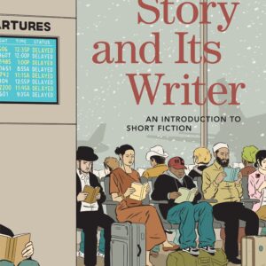 The Story and Its Writer An Introduction to Short Fiction 10th Edition