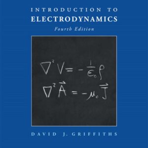 Introduction to Electrodynamics 4th Edition